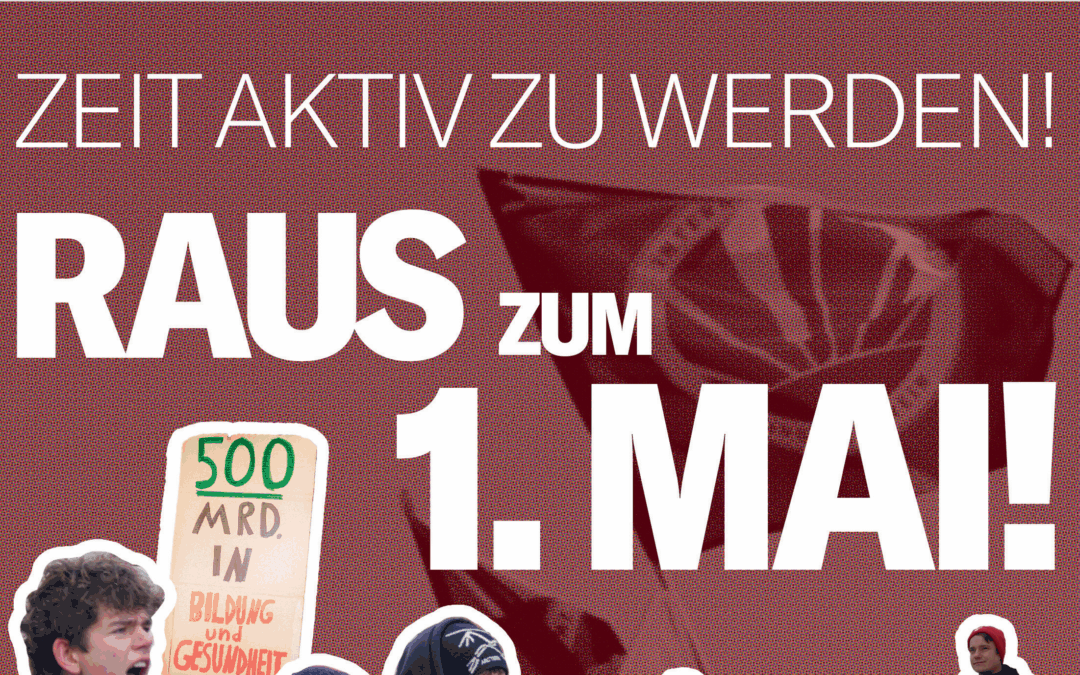 ZEIT AKTIV ZU WERDEN – RAUS ZUM 1. MAI!
